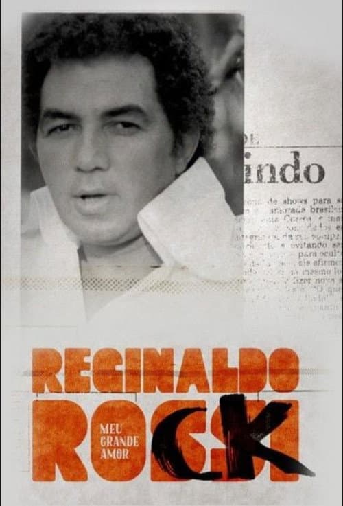 Reginaldo Rossi: Meu Grande Amor (2017) poster