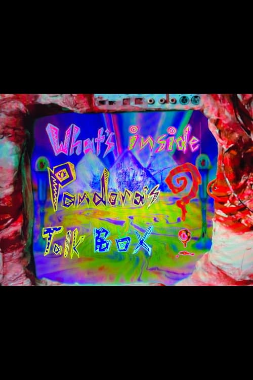 What's Inside Pandoras's Talk Box? (2017) poster