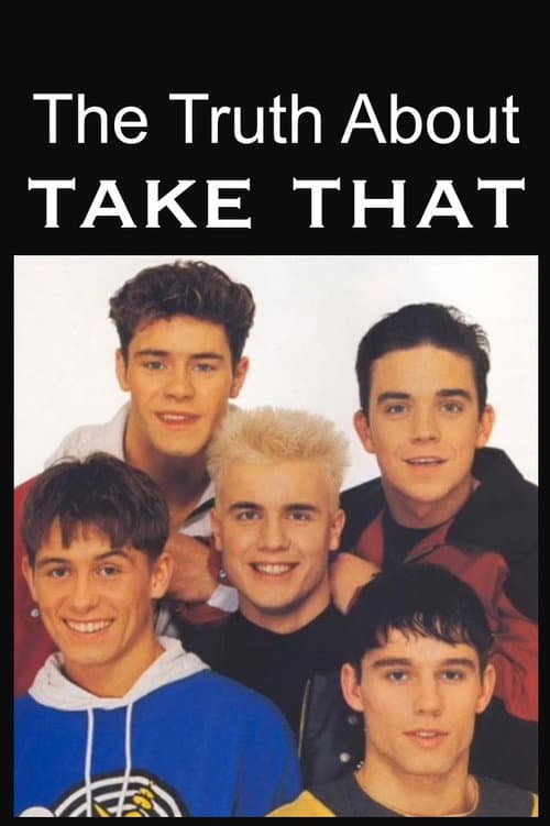 The Truth About Take That (2004) poster