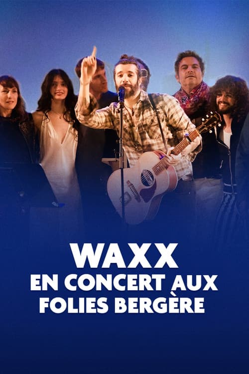 Waxx en concert aux Folies Bergère (2025) poster