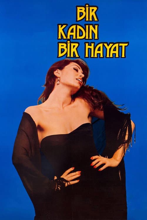 Bir Kadın Bir Hayat (1985) poster