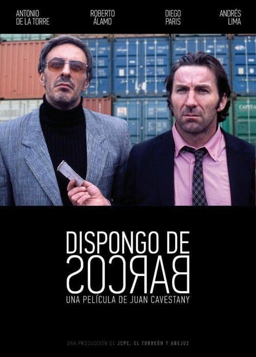 Dispongo de barcos (2010) poster