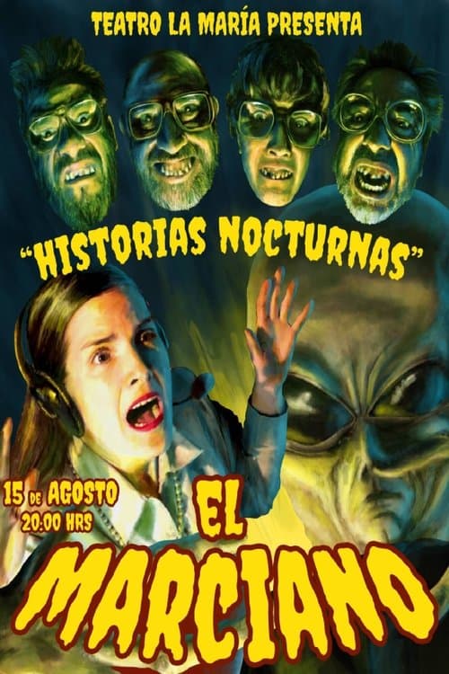 "Historias Nocturnas 2" - El Marciano (2020) poster