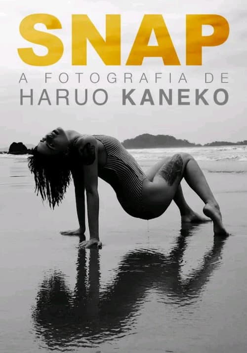 SNAP - A fotografia de Haruo Kaneko (2018) poster