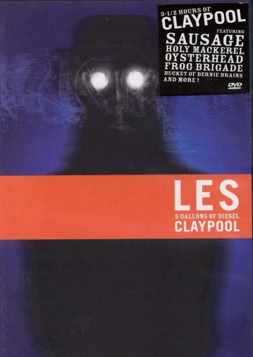Les Claypool: 5 Gallons Of Diesel (2005) poster