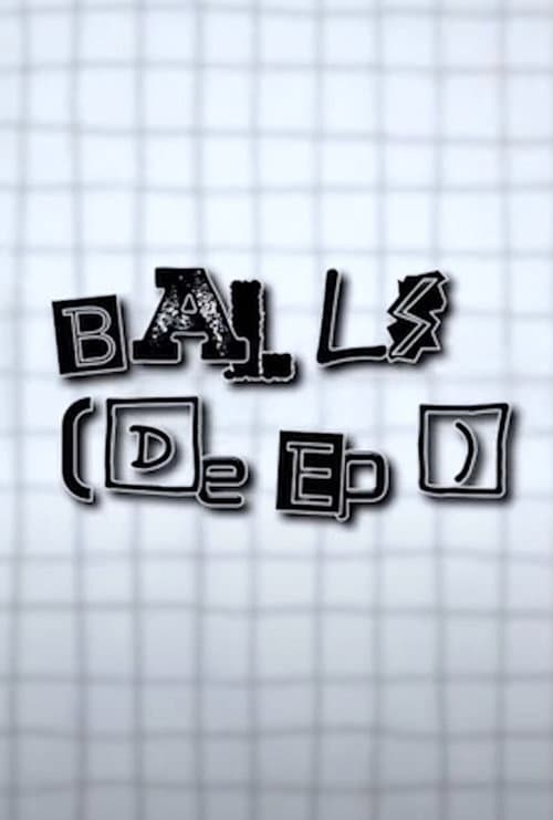 Balls [Deep] (2024) poster