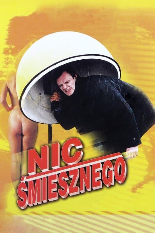 Nic śmiesznego (1996) poster