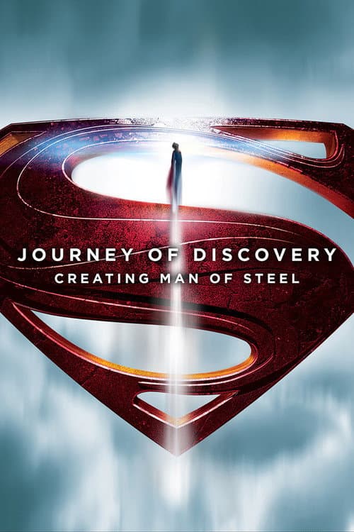 Journey of Discovery: Creating Man of Steel (2013) poster