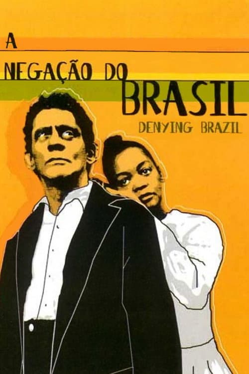 A Negação do Brasil (2000) poster