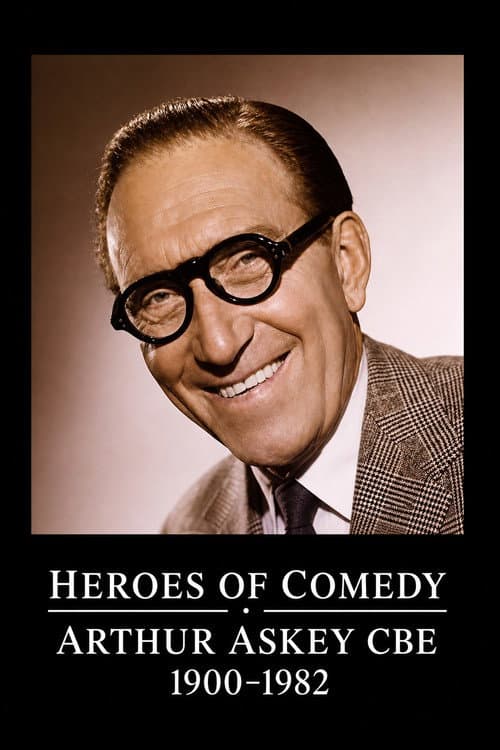 Heroes of Comedy: Arthur Askey (1998) poster