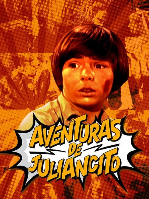 Aventuras de Juliancito (1969) poster