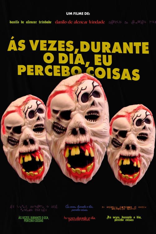 Ás vezes, durante o dia, percebo coisas (2023) poster
