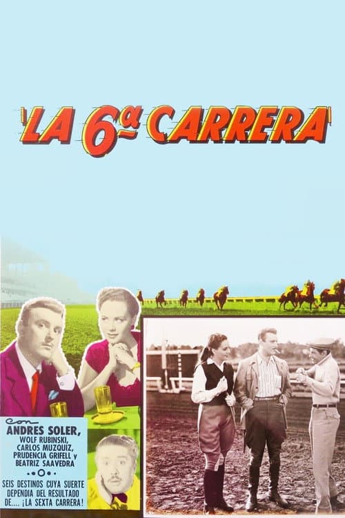 La sexta carrera (1953) poster
