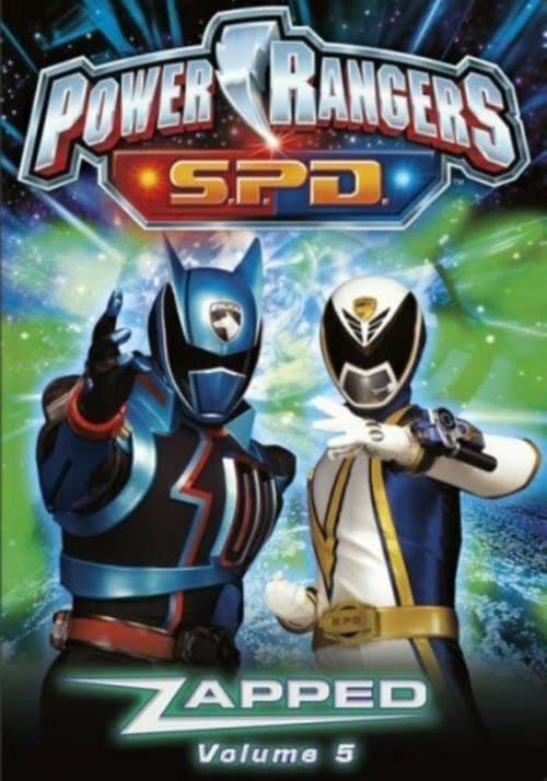 Power Rangers S.P.D.: Zapped (2005) poster