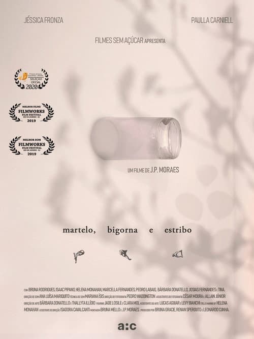 Martelo, Bigorna e Estribo. (2020) poster
