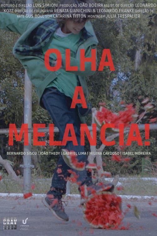 Olha a Melancia! (2022) poster