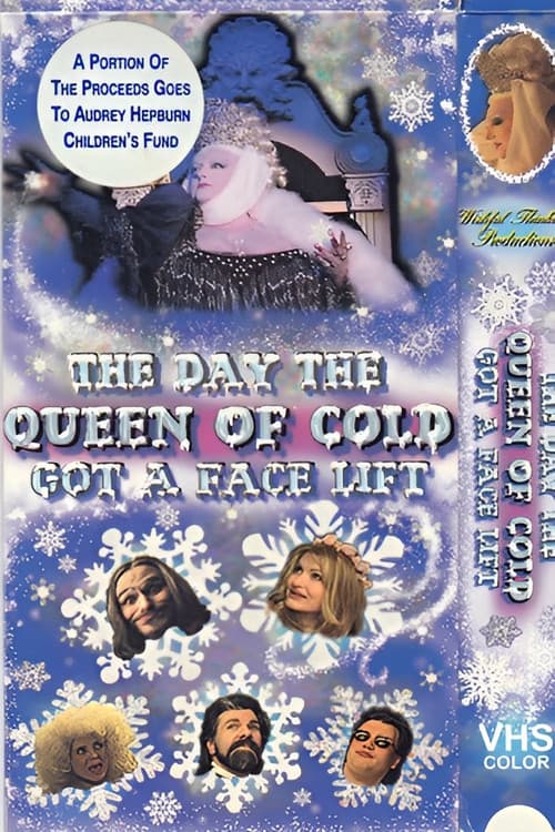 The Day The Queen of Cold Got a Facelift (1998) poster