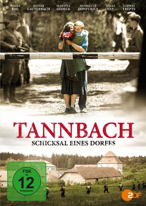 Tannbach – Schicksal eines Dorfes (2015) poster