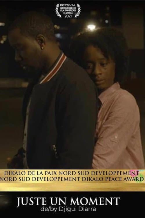 Juste un moment (2021) poster