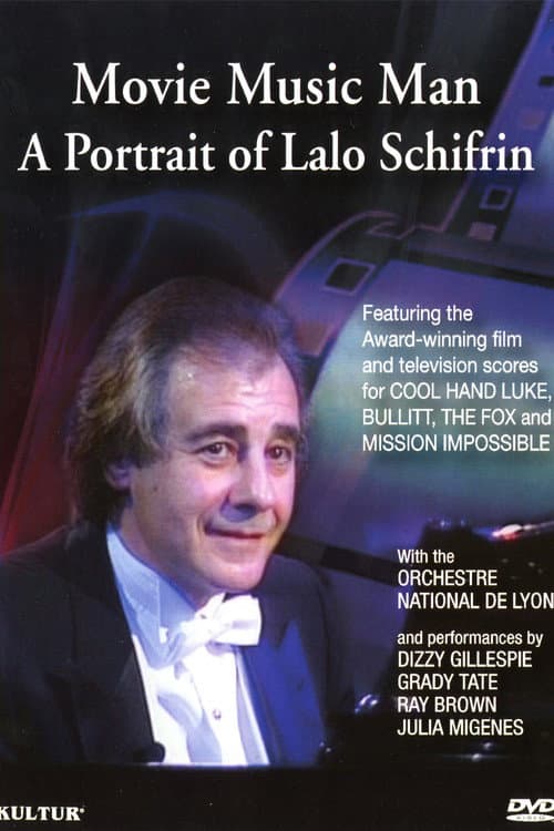 Movie Music Man: A Portrait of Lalo Schifrin (1993) poster