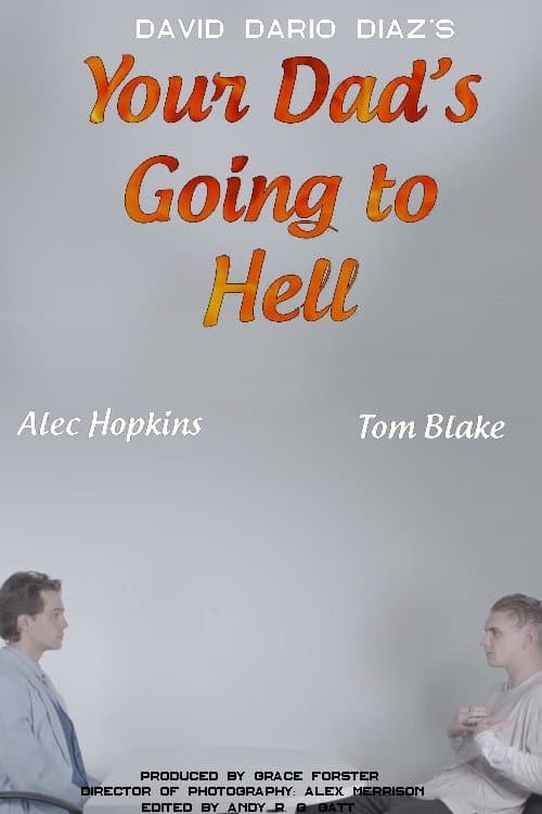 Your Dad's Going to Hell (2021) poster