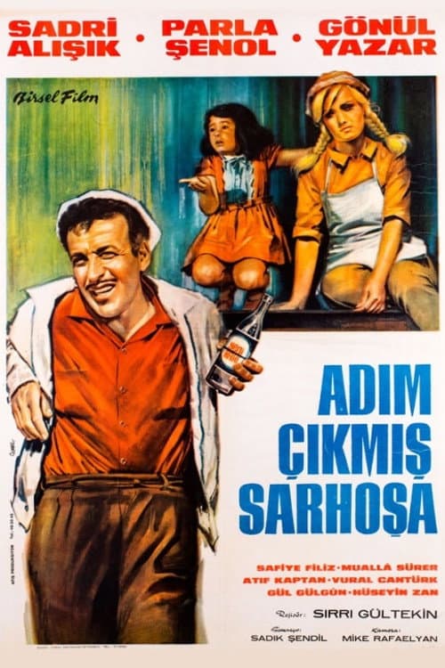 Adım Çıkmış Sarhoşa (1965) poster