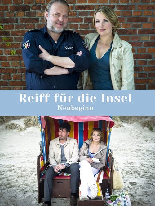 Reiff für die Insel - Neubeginn (2012) poster