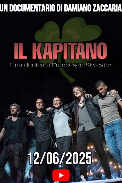Il Kapitano: Una dedica a Francesco Silvestre (2025) poster