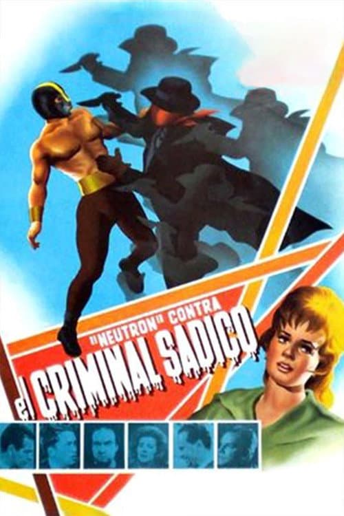 Neutrón contra el criminal sádico (1965) poster