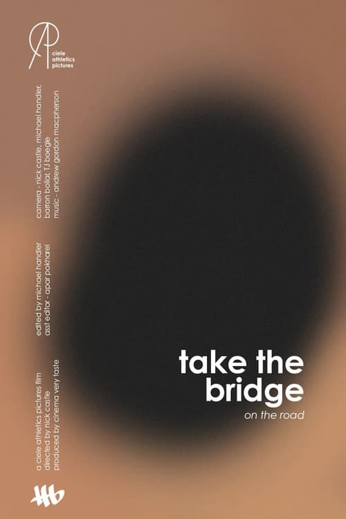 take the bridge: on the road (2022) poster