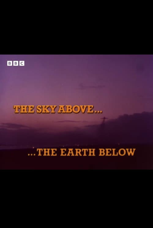 The Sky Above... The Earth Below (1977) poster