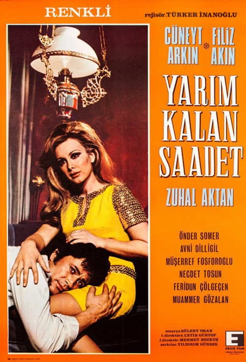 Yarım Kalan Saadet (1970) poster