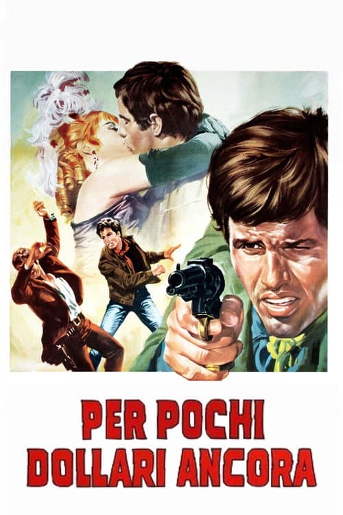 Per pochi dollari ancora (1966) poster