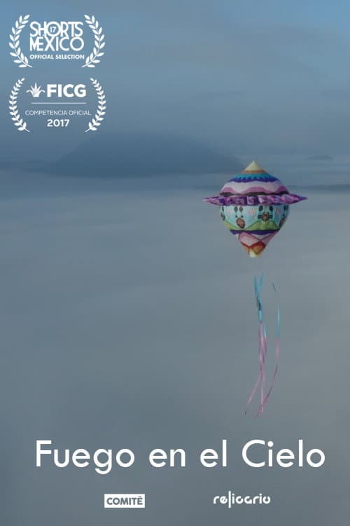 Fuego en el Cielo (2022) poster