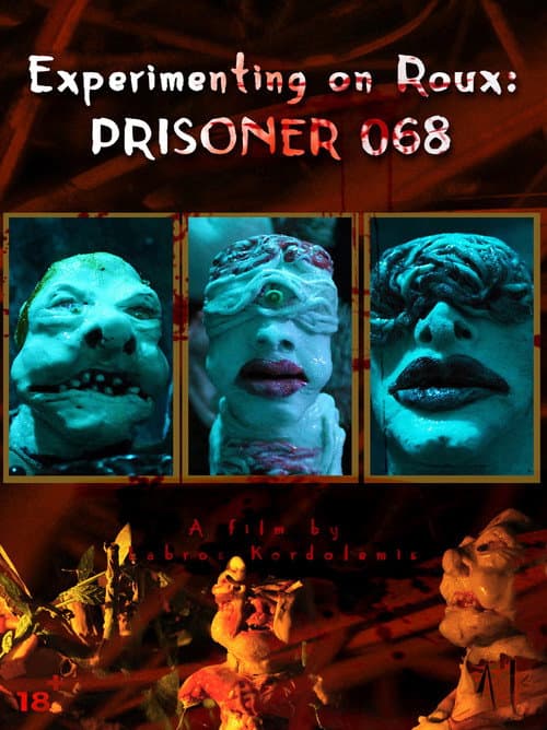 Experimenting on Roux: Prisoner 068 (2021) poster