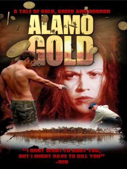 Alamo Gold (2008) poster
