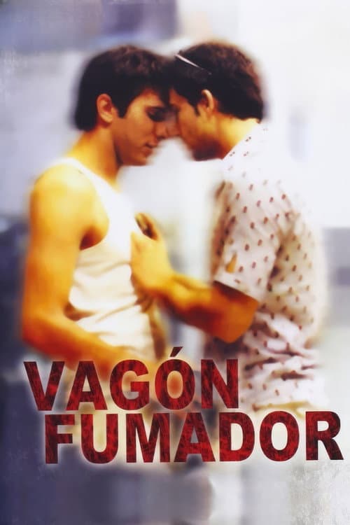 Vagón fumador (2002) poster
