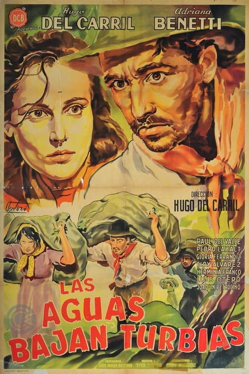 Las aguas bajan turbias (1952) poster