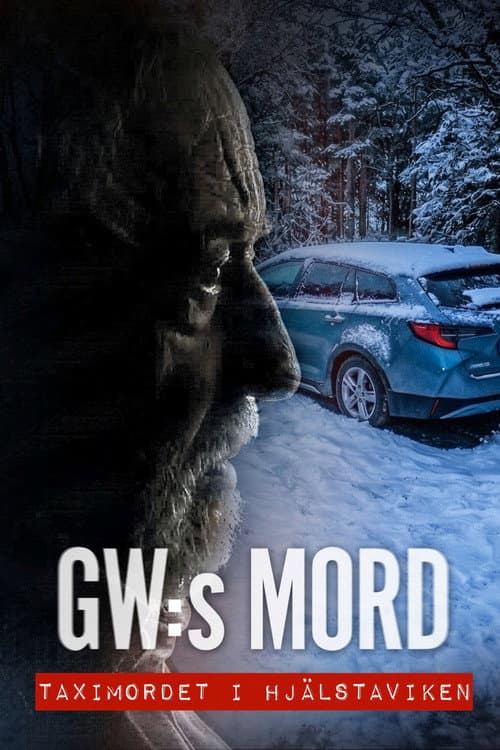 GW:s mord – Taximordet i Hjälstaviken (2026) poster