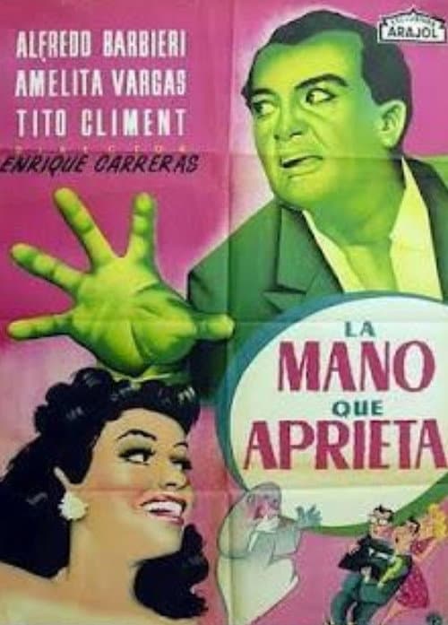 La mano que aprieta (1953) poster