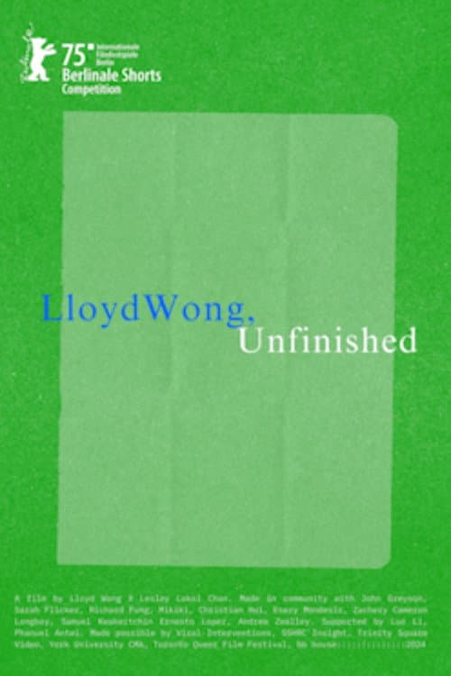 Lloyd Wong, Unfinished (2025) poster