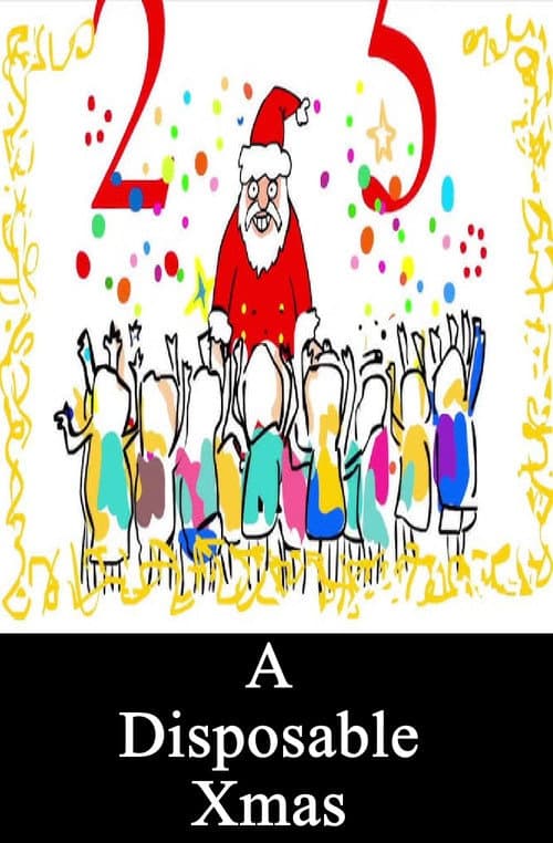 A Disposable Xmas (2014) poster