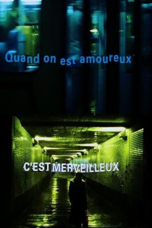 Quand on est amoureux c'est merveilleux (1999) poster