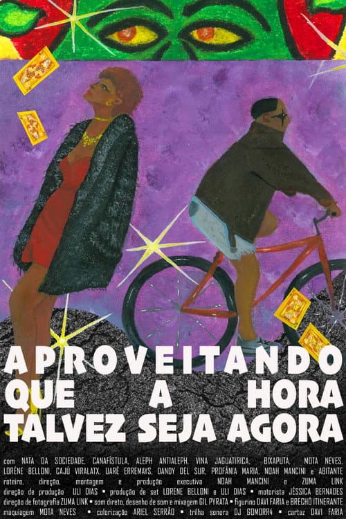 Aproveitando que a hora talvez seja agora (2026) poster
