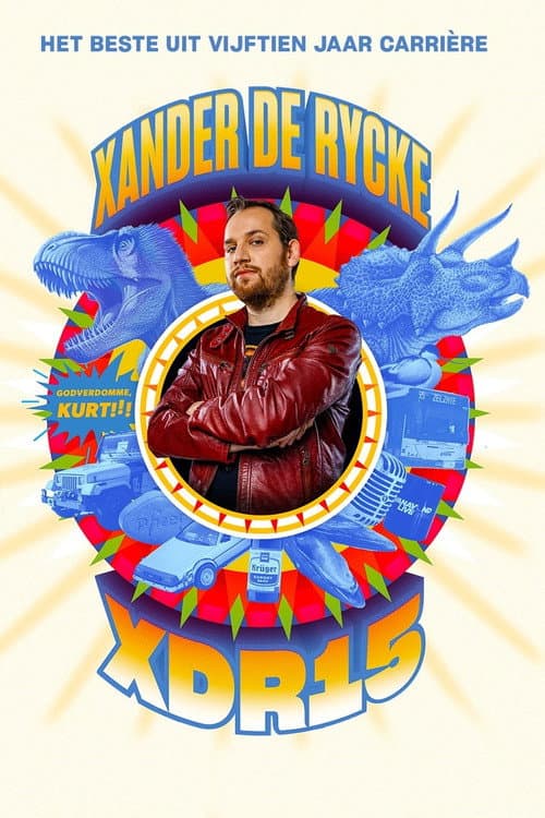 Xander De Rycke: XDR15 (2022) poster