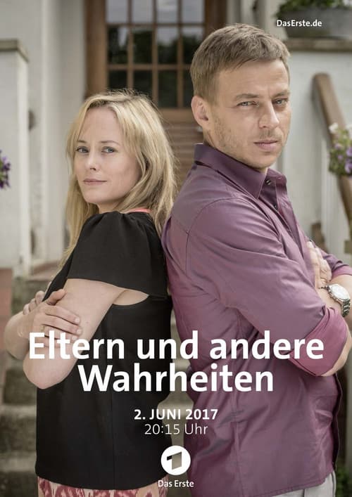 Eltern und andere Wahrheiten (2017) poster