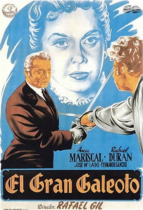 El gran Galeoto (1951) poster