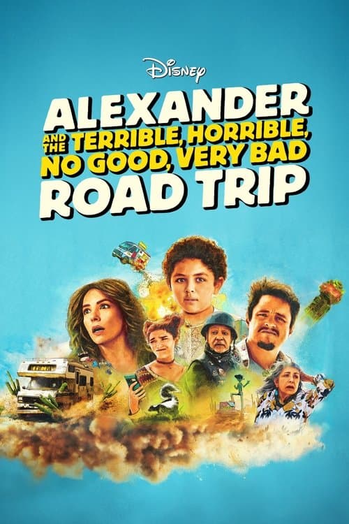 Alexander and the Terrible, Horrible, No Good, Very Bad Road Trip (2025) poster