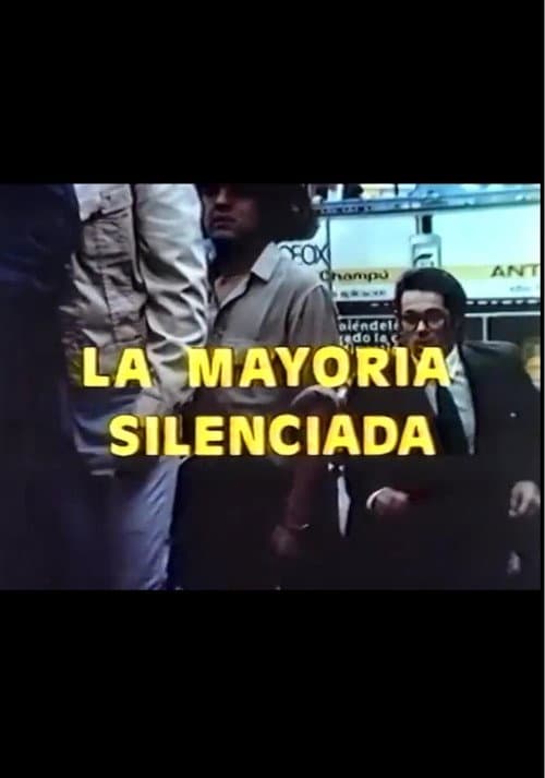 La mayoría silenciada (1986) poster