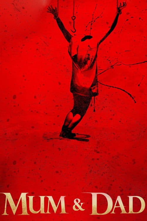 Mum & Dad (2008) poster